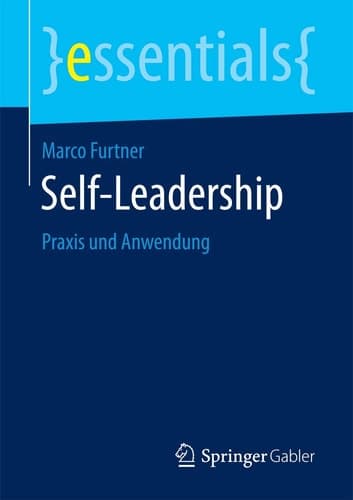 Self-Leadership Praxis und Anwendung