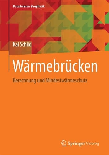 Wärmebrücken Berechnung und Mindestwärmeschutz