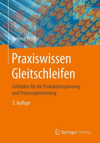 Praxiswissen Gleitschleifen Leitfaden für die Produktionsplanung und Prozessoptimierung