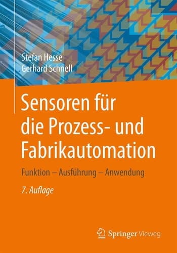 Sensoren für die Prozess- und Fabrikautomation Funktion – Ausführung – Anwendung