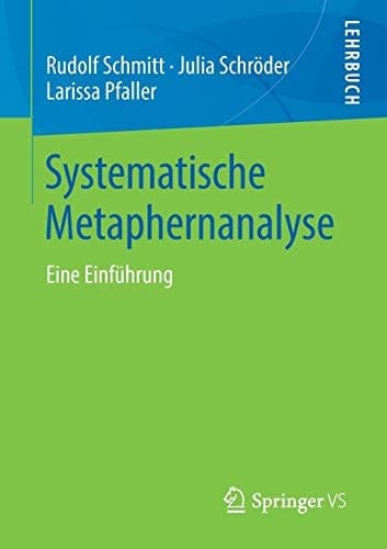 Systematische Metaphernanalyse Eine Einführung
