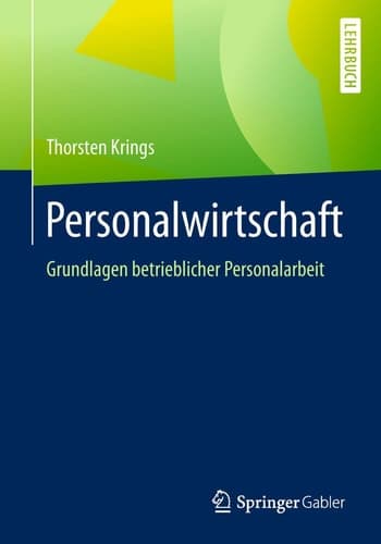 Personalwirtschaft Grundlagen betrieblicher Personalarbeit