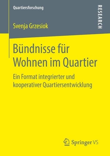 Bündnisse für Wohnen im Quartier Ein Format integrierter und kooperativer Quartiersentwicklung