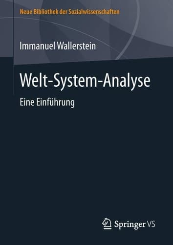 Welt-System-Analyse Eine Einführung
