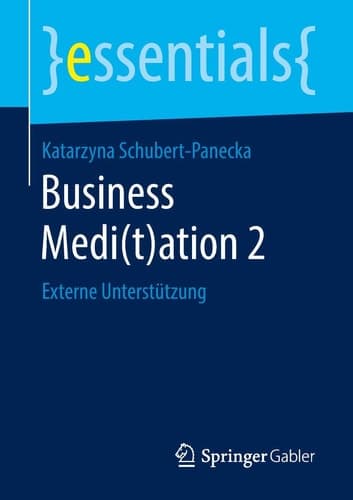 Business Medi(t)ation 2 Externe Unterstützung