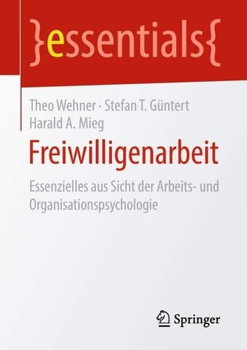 Freiwilligenarbeit Essenzielles aus Sicht der Arbeits- und Organisationspsychologie