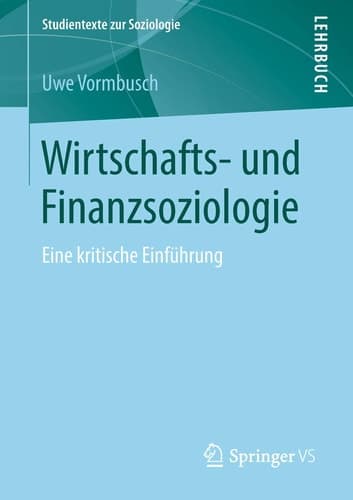 Wirtschafts- und Finanzsoziologie Eine kritische Einführung