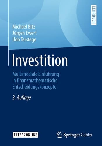 Investition Multimediale Einführung in finanzmathematische Entscheidungskonzepte