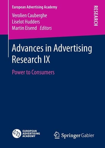 Advances in Advertising Research IX Power to Consumers