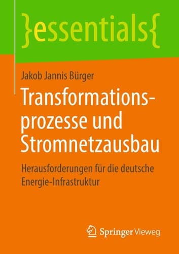 Transformationsprozesse und Stromnetzausbau Herausforderungen für die deutsche Energie-Infrastruktur