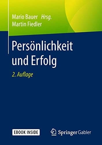 Persönlichkeit und Erfolg (German Edition)