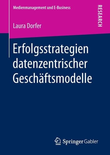 Erfolgsstrategien datenzentrischer Geschäftsmodelle