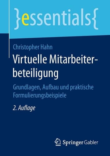 Virtuelle Mitarbeiterbeteiligung Grundlagen, Aufbau und praktische Formulierungsbeispiele
