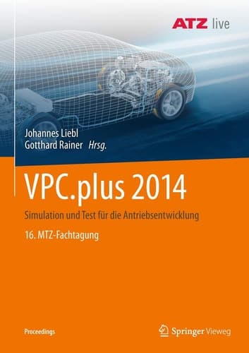 VPC.plus 2014 Simulation und Test für die Antriebsentwicklung 16. MTZ-Fachtagung
