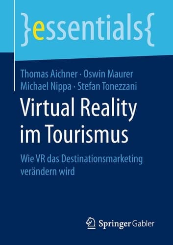 Virtual Reality im Tourismus Wie VR das Destinationsmarketing verändern wird