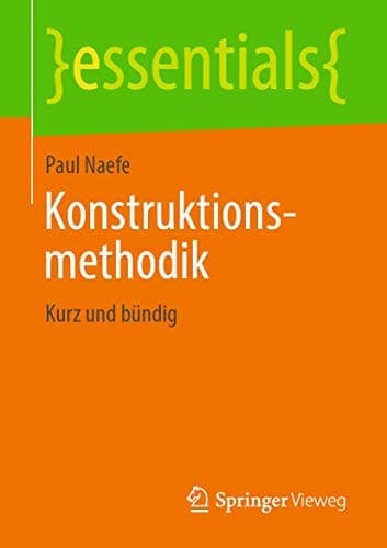 Konstruktionsmethodik Kurz und bündig