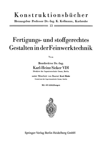 Fertigungs- und stoffgerechtes Gestalten in der Feinwerktechnik ...