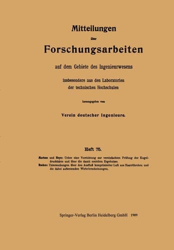Mitteilungen über Forschungsarbeiten auf dem Gebiete des Ingenieurwesens insbesondere aus den Laboratorien der technischen Hochschulen