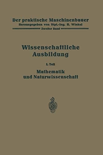 Die wissenschaftliche Ausbildung Mathematik und Naturwissenschaft