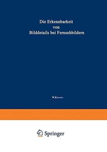 Die Erkennbarkeit von Bilddetails bei Fernsehbildern