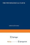The Physiological Clock Endogenous Diurnal Rhythms and Biological Chronometry