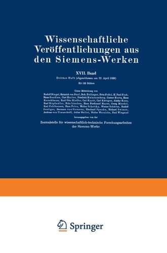 Wissenschaftliche Veröffentlichungen aus den Siemens-Werken XVII. Band. Drittes Heft