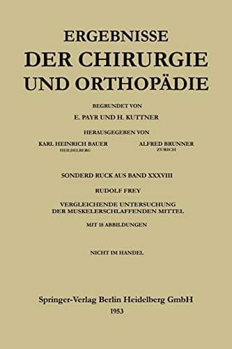 V. Vergleichende Untersuchung der muskelerschlaffenden Mittel