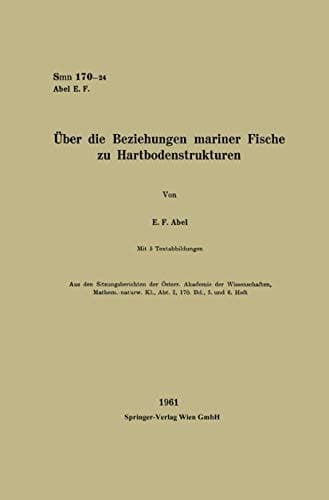 Über die Beziehungen mariner Fische zu Hartbodenstrukturen