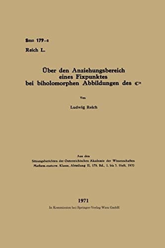 Über den Anziehungsbereich eines Fixpunktes bei biholomorphen Abbildungen des ℂn (German Edition)