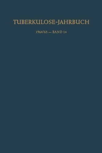 Tuberkulose-Jahrbuch 1964/65 — Band 14