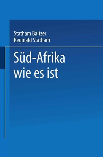Süd-Afrika wie es ist