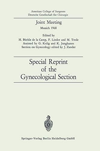 Joint Meeting Special Reprint of the Gynecological Section