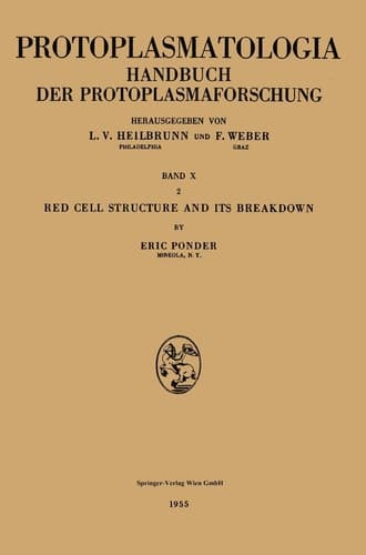 Red Cell Structure and Its Breakdown