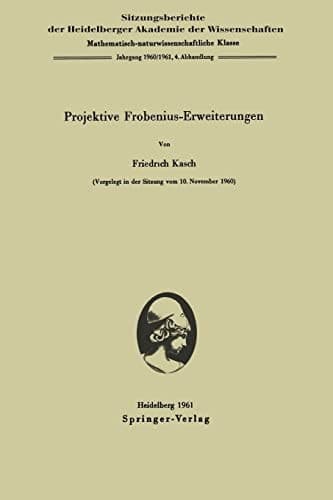 Projektive Frobenius-Erweiterungen (German Edition)