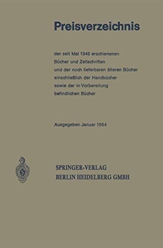Preisverzeichnis der seit Mai 1945 erschienenen Bücher und Zeitschriften und der noch lieferbaren älteren Bücher einschließlich der Handbücher sowie der in Vorbereitung befindlichen Bücher