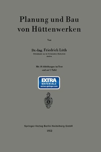 Planung und Bau von Hüttenwerken (German Edition)