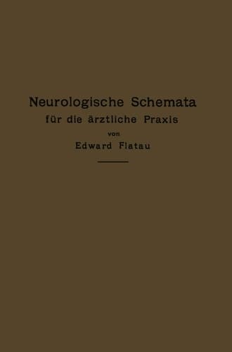 Neurologische Schemata für die ärztliche Praxis (German Edition)