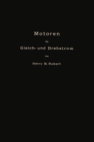 Motoren für Gleich- und Drehstrom