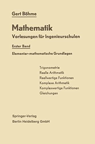 Mathematik Vorlesungen für Ingenieurschulen