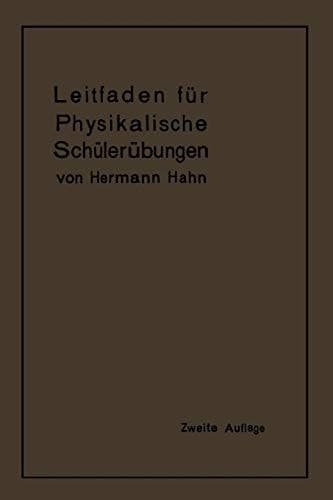 Leitfaden für physikalische Schülerübungen