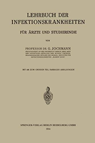 Lehrbuch der Infektionskrankheiten f. Aerzte u. Studierende (German Edition)