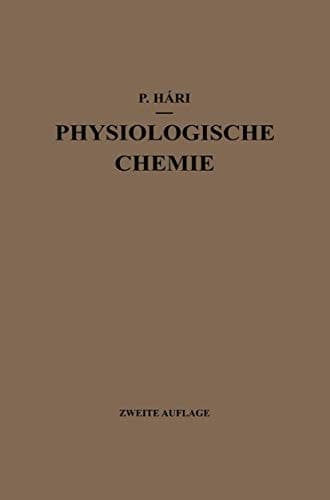 Kurzes Lehrbuch der Physiologischen Chemie