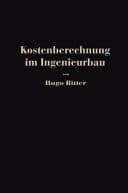Kostenberechnung im Ingenieurbau