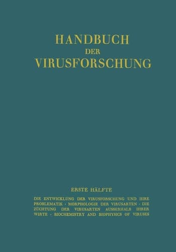 Handbuch der Virusforschung Erste Hälfte