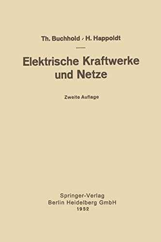 Elektrische Kraftwerke und Netze (German Edition)