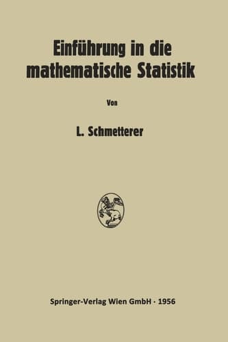 Einführung in die Mathematische Statistik (German Edition)