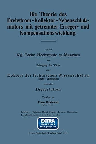 Die Theorie des Drehstrom-Kollektor-Nebenschlußmotors mit getrennter Erreger- und Kompensationswicklung (German Edition)