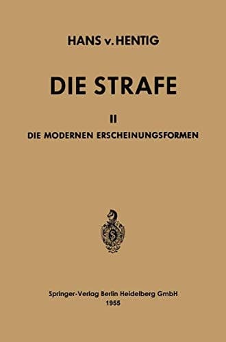 Die Strafe II Die Modernen Erscheinungsformen