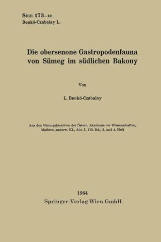 Die obersenone Gastropodenfauna von Sümeg im südlichen Bakony (German Edition)