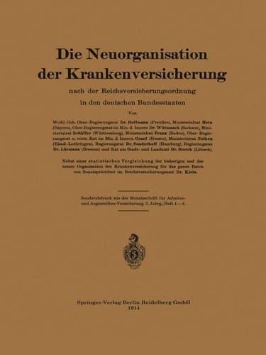 Die Neuorganisation der Krankenversicherung nach der Reichsversicherungsordnung in den deutschen Bundesstaaten